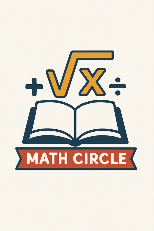 Math Circle (4 weeks, 8 sessions) | البرنامج الإثرائي في الرياضيات - 2025